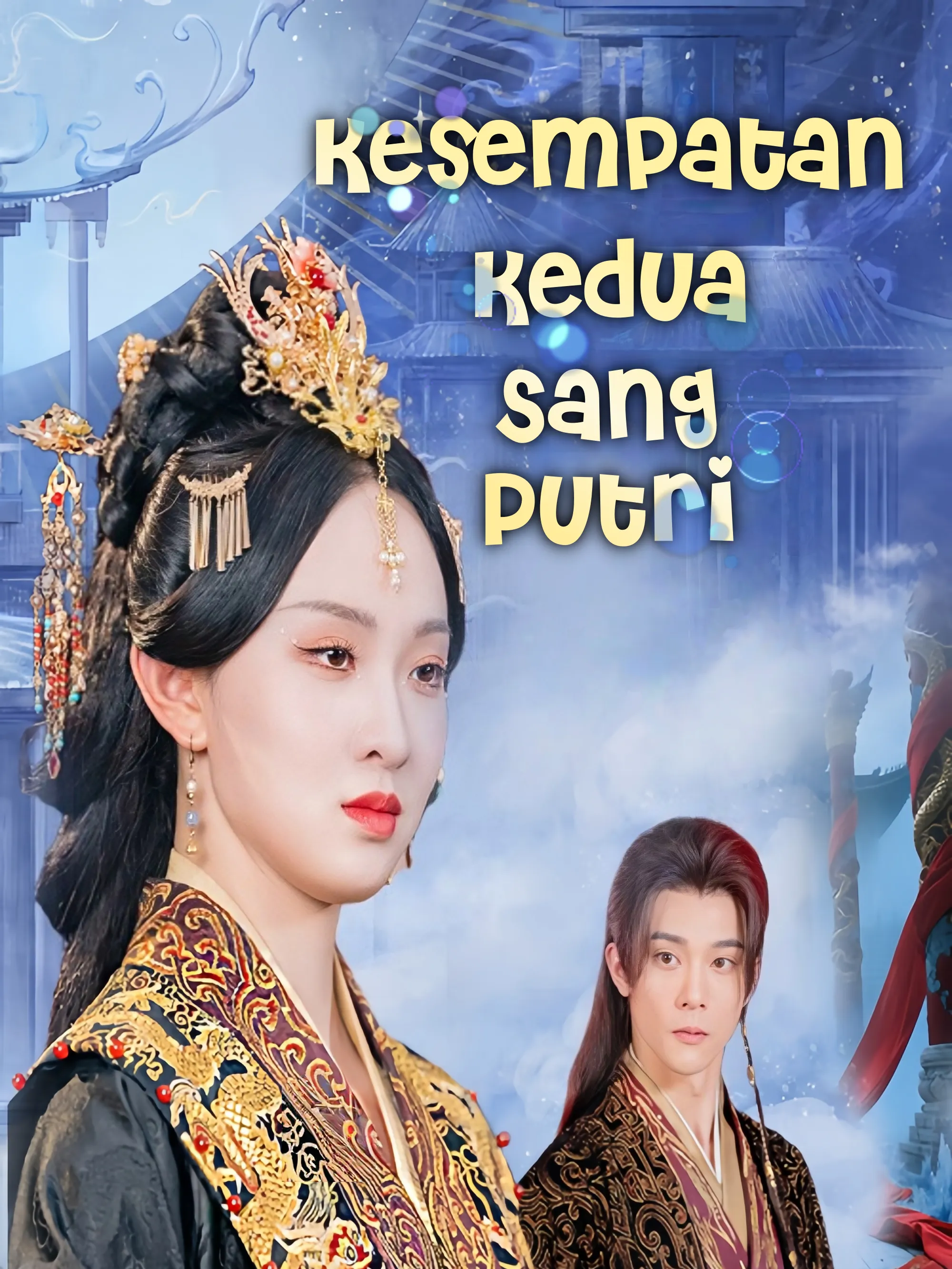 Kesempatan Kedua Sang Putri